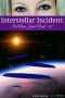 [Alicia Jones 02] • Interstellar Incident